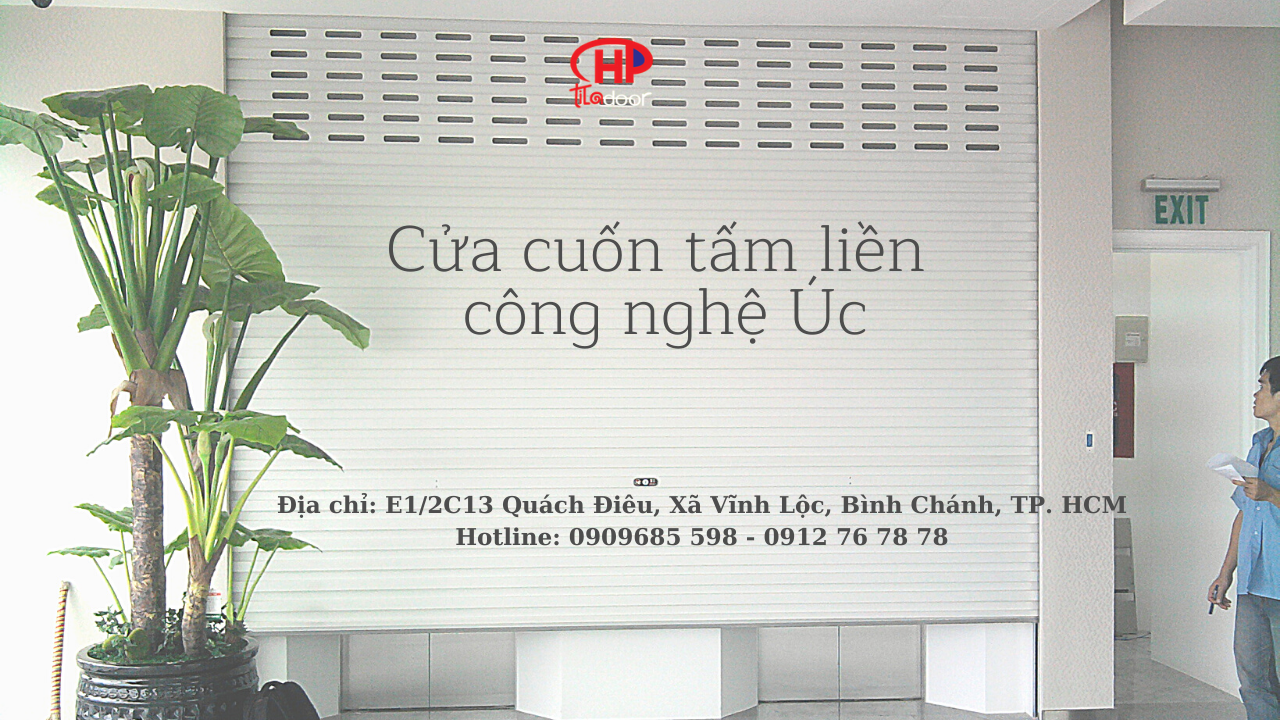 cửa cuốn tấm liền công nghệ úc